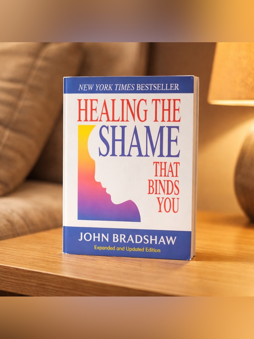 Healing the Shame That Binds You by John Bradshaw.